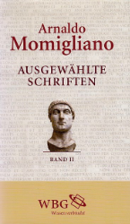 Geschichte und Geschichtsschreibung. Ausgewählte Schriften. Band 2