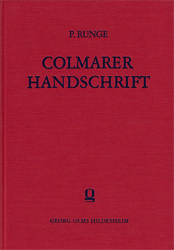 Die Sangesweisen der Colmarer Handschrift und die Liederhandschrift Donaueschingen