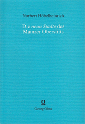 Buchcover Die "neun Städte" des Mainzer Oberstifts,