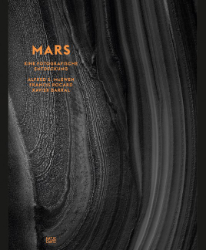 Mars - Eine fotografische Entdeckung