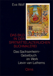 Das Bild in der spätmittelalterlichen Buchmalerei