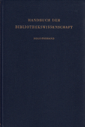 Handbuch der Bibliothekswissenschaft. Registerband