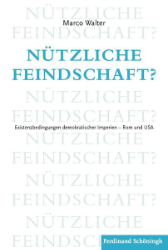 Nützliche Feindschaft?