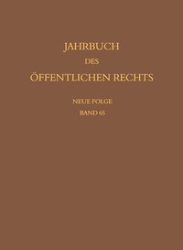Jahrbuch des Öffentlichen Rechts der Gegenwart. Neue Folge; Band 65