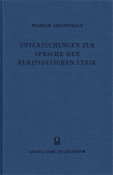 Untersuchungen zur Sprache der euripideischen Lyrik