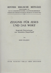 Zeugnis für Jesus und das Wort