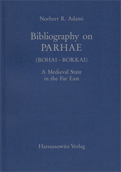 Bibliography on Parhae (Bohai - Bokkai)