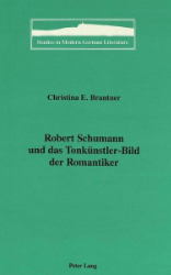Robert Schumann und das Tonkünstler-Bild der Romantiker