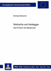 Nietzsche und Heidegger