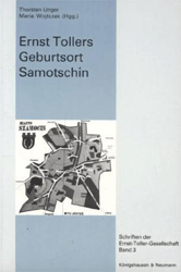 Ernst Tollers Geburtsort Samotschin