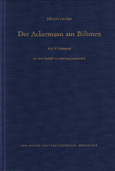 Der Ackermann aus Böhmen. Band II: Kommentar