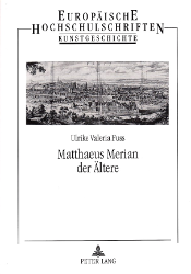 Matthaeus Merian der Ältere - Fuss, Ulrike Valeria