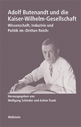 Adolf Butenandt und die Kaiser-Wilhelm-Gesellschaft