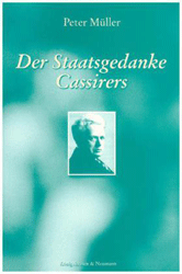 Der Staatsgedanke Cassirers - Müller, Peter