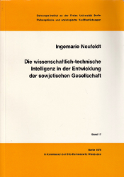 Die wissenschaftlich-technische Intelligenz in der Entwicklung der sowjetischen Gesellschaft