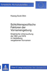 Schichtenspezifische Faktoren der Vornamengebung