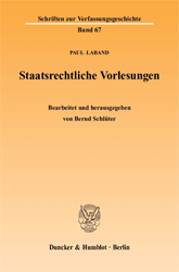 Staatsrechtliche Vorlesungen - Laband, Paul