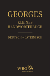 Kleines deutsch-lateinisches Handwörterbuch - Georges, Karl Ernst