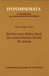 Studien zum dritten Buch der aristotelischen Schrift De anima - Horn, Hans-Jürgen