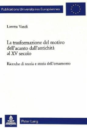 La trasformazione del motivo dell'acanto dall'antichità al XV secolo