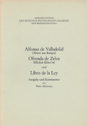 Ofrenda de Zelos (Minhat Kêna'ot) und Libro de la Ley - Alfonso de Valladolid (Abner aus Burgos)