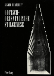 Gotisch-orientalische Stilgenese