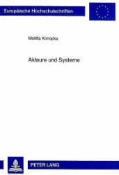 Akteure und Systeme