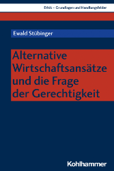 Alternative Wirtschaftsansätze und die Frage der Gerechtigkeit