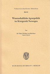 Wissenschaftliche Agrarpolitik im Königreich Norwegen