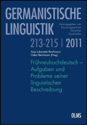 Frühneuhochdeutsch - Aufgaben und Probleme seiner linguistischen Beschreibung