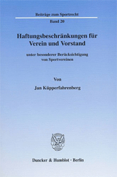 Haftungsbeschränkungen für Verein und Vorstand