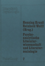 Psychoanalytische Literaturwissenschaft und Literatursoziologie