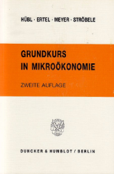 Grundkurs in Mikroökonomie