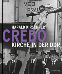 Credo - Kirche in der DDR