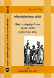 Archéologie littéraire du roman sénégalais