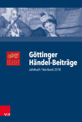 Göttinger Händel-Beiträge. Jahrbuch/Yearbook 2018