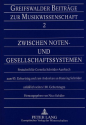 Zwischen Noten- und Gesellschaftssystemen