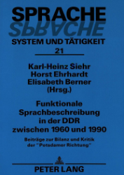 Funktionale Sprachbeschreibung in der DDR zwischen 1960 und 1990