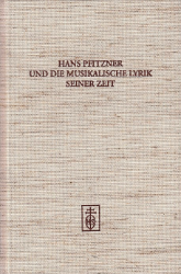 Hans Pfitzner und die musikalische Lyrik seiner Zeit