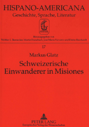Schweizerische Einwanderer in Misiones