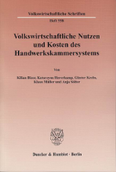 Volkswirtschaftliche Nutzen und Kosten des Handwerkskammersystems