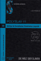 Beiträge der Europäischen Slavistischen Linguistik. (Polyslav). Band 11