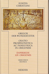 Oratio prosphonetica ac panegyrica in Origenem/Dankrede an Origenes