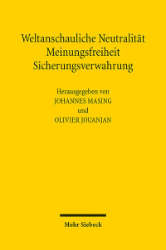 Weltanschauliche Neutralität, Meinungsfreiheit, Sicherungsverwahrung
