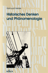 Historisches Denken und Phänomenologie