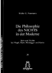 Die Philosophie des NICHTS in der Moderne - Neumann, Walter G.