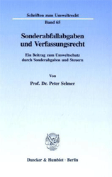 Sonderabfallabgaben und Verfassungsrecht