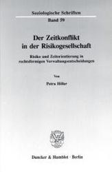 Der Zeitkonflikt in der Risikogesellschaft