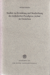 Studien zur Ermittlung und Beschreibung des lexikalischen Paradigmas »lachen« im Deutschen