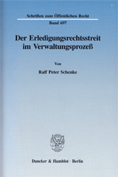 Der Erledigungsrechtsstreit im Verwaltungsprozeß